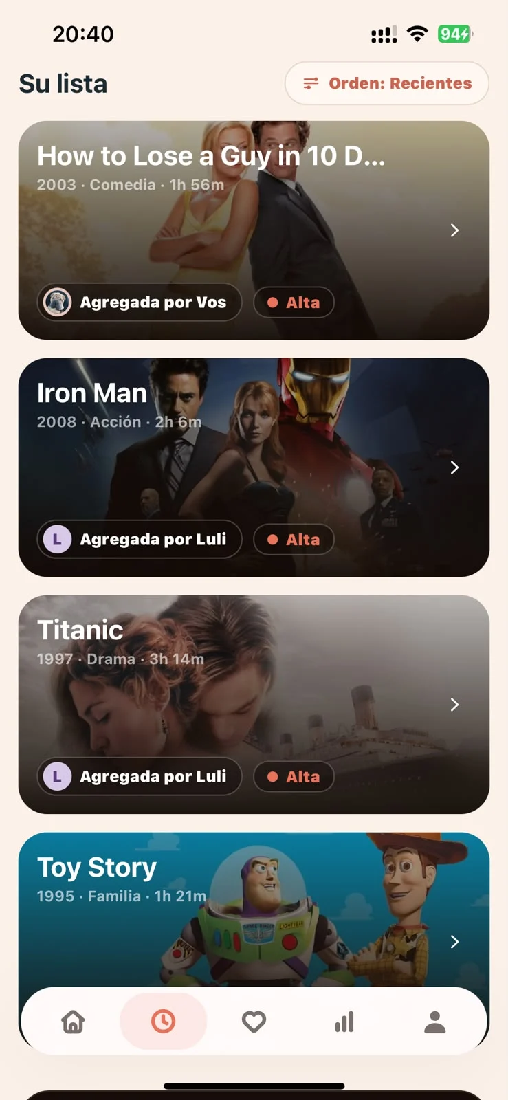 La lista compartida de pendientes: cada película dice quién la agregó y cuántas ganas hay de verla.